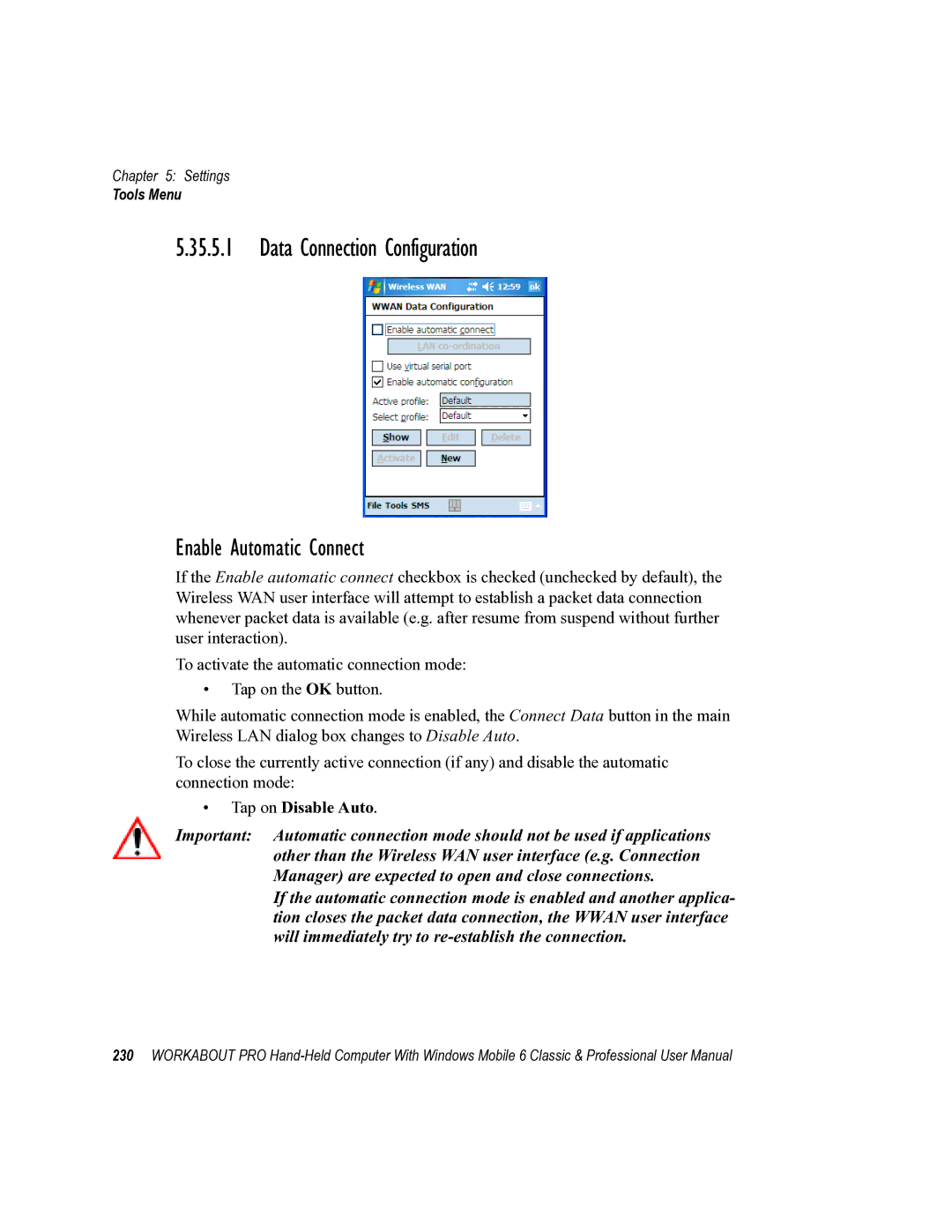 Psion Teklogix ISO 9001 user manual Data Connection Configuration, Enable Automatic Connect, Tap on Disable Auto 