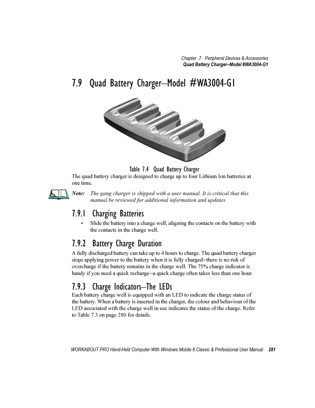 Psion Teklogix ISO 9001 user manual Charging Batteries, Charge Indicators-The LEDs 