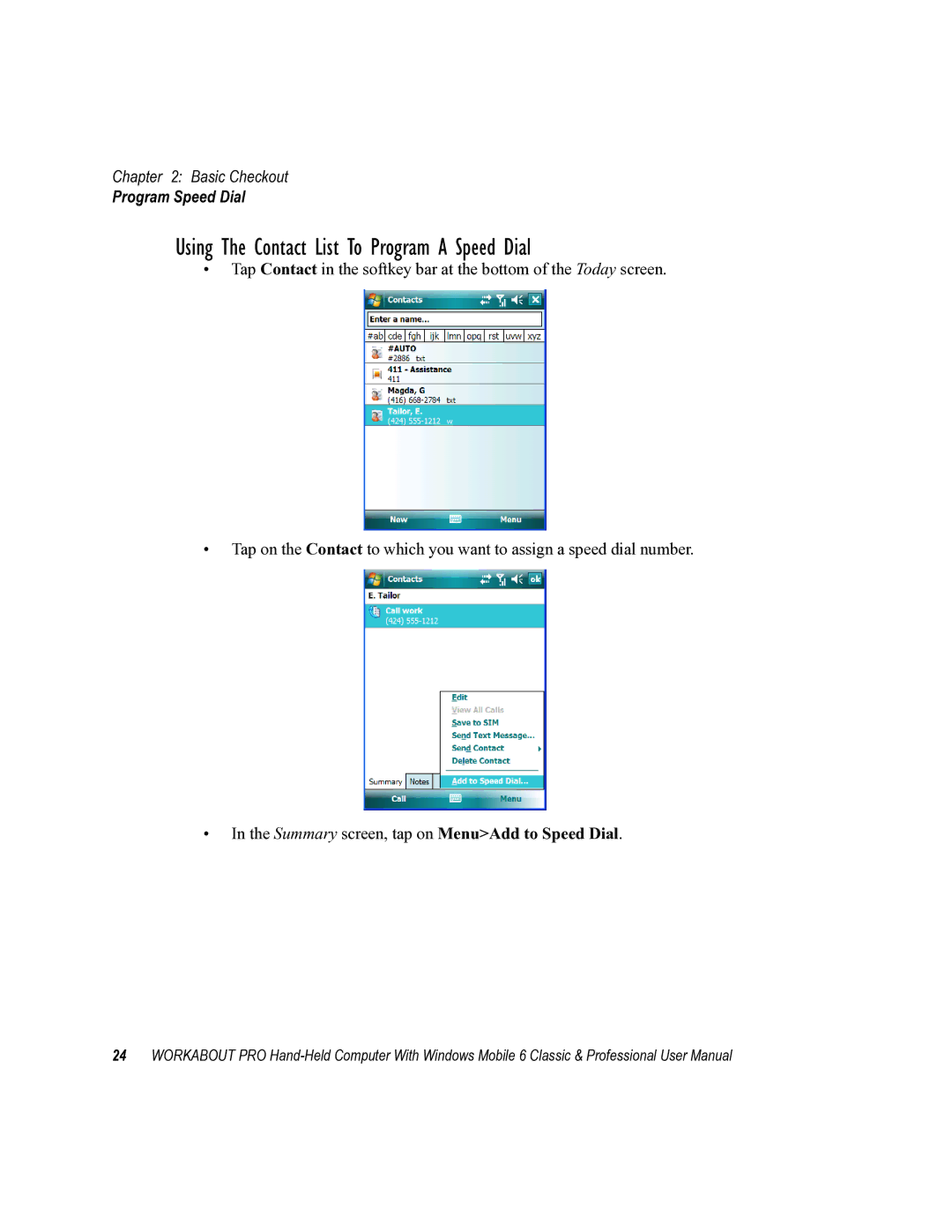 Psion Teklogix ISO 9001 user manual Using The Contact List To Program a Speed Dial 