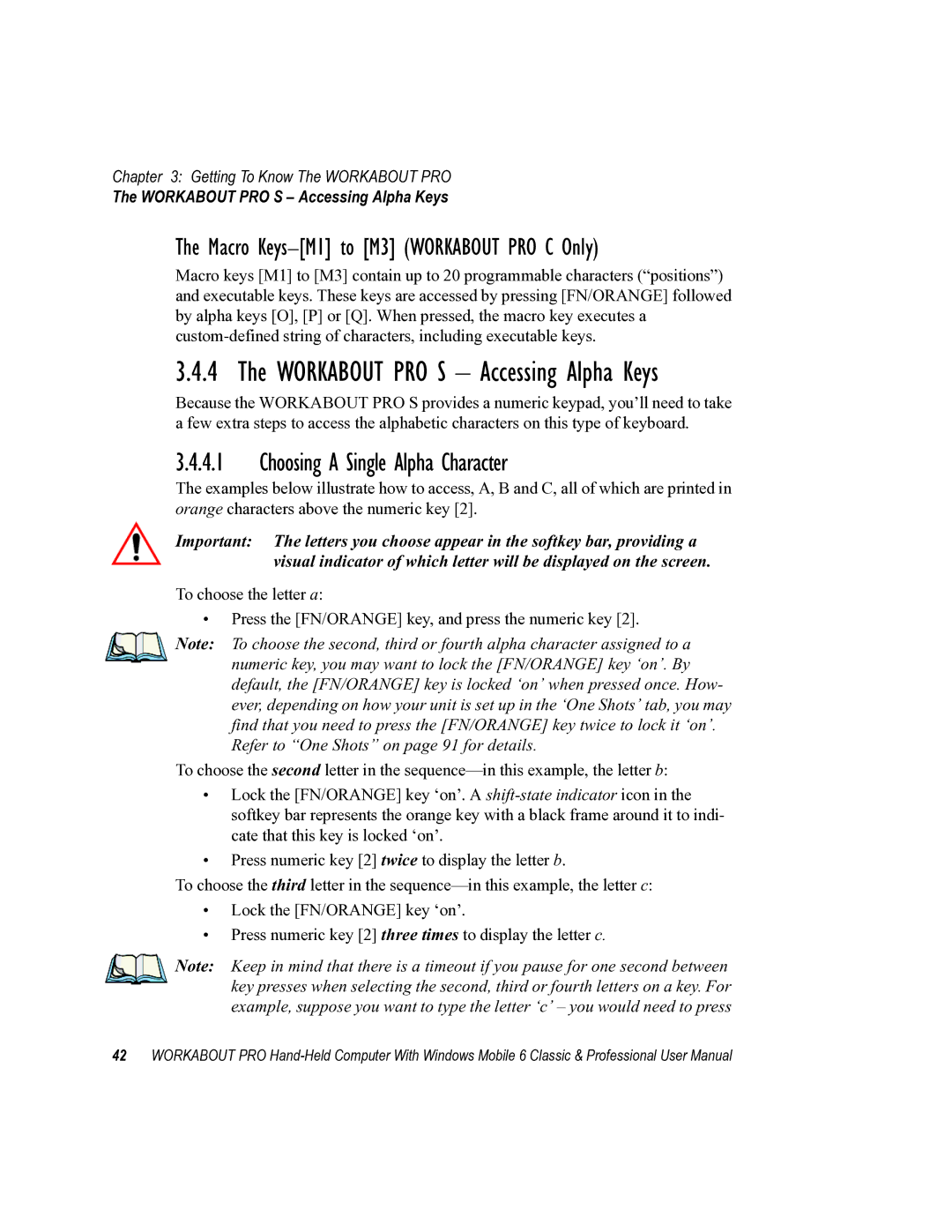 Psion Teklogix ISO 9001 user manual Workabout PRO S Accessing Alpha Keys, Choosing a Single Alpha Character 