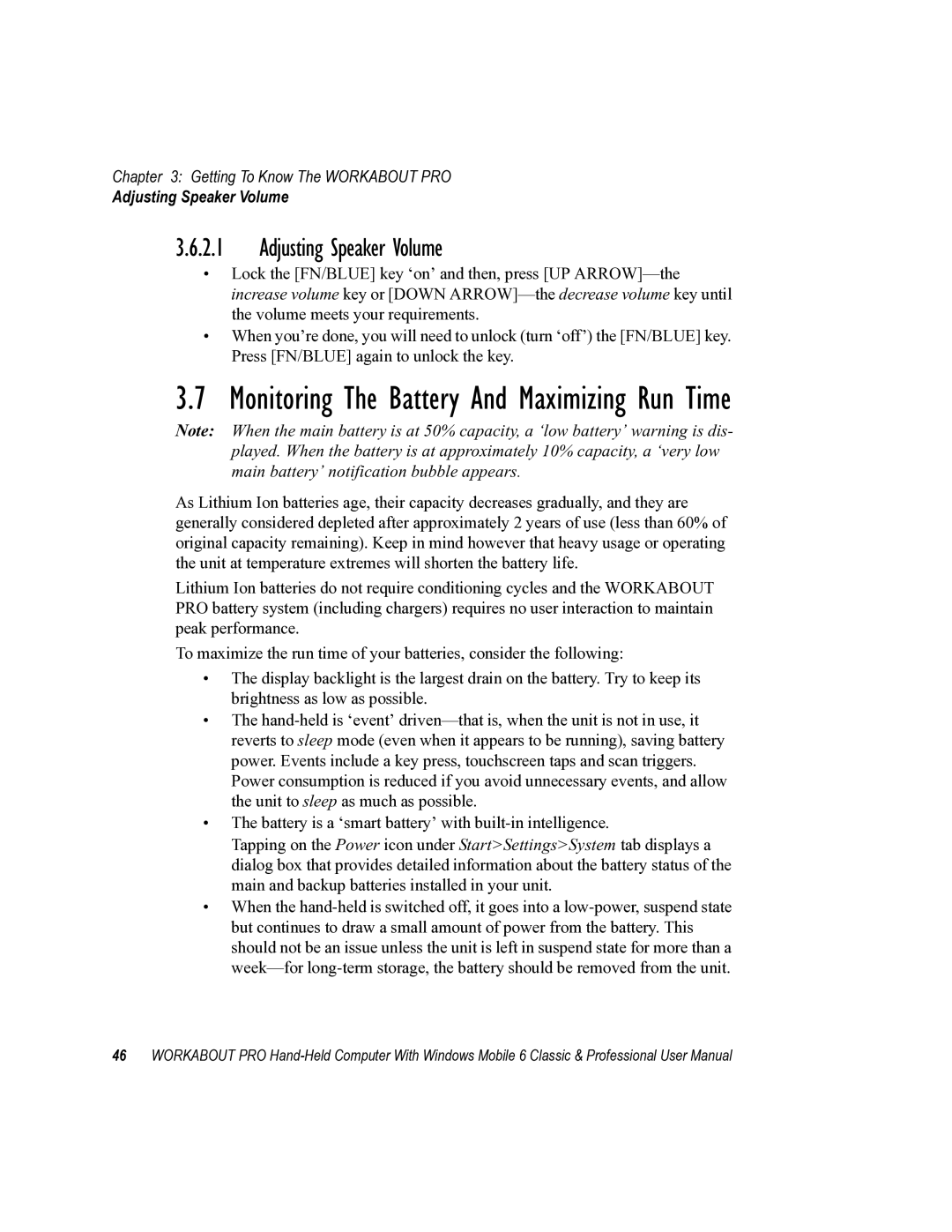 Psion Teklogix ISO 9001 user manual Monitoring The Battery And Maximizing Run Time, Adjusting Speaker Volume 