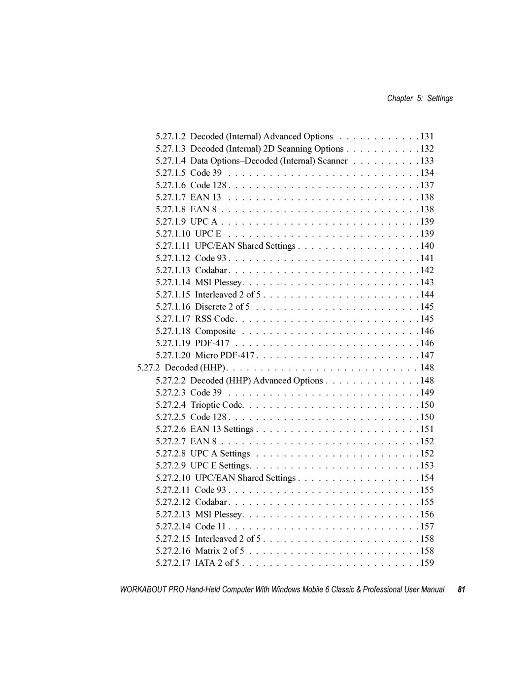 Psion Teklogix ISO 9001 user manual Settings 