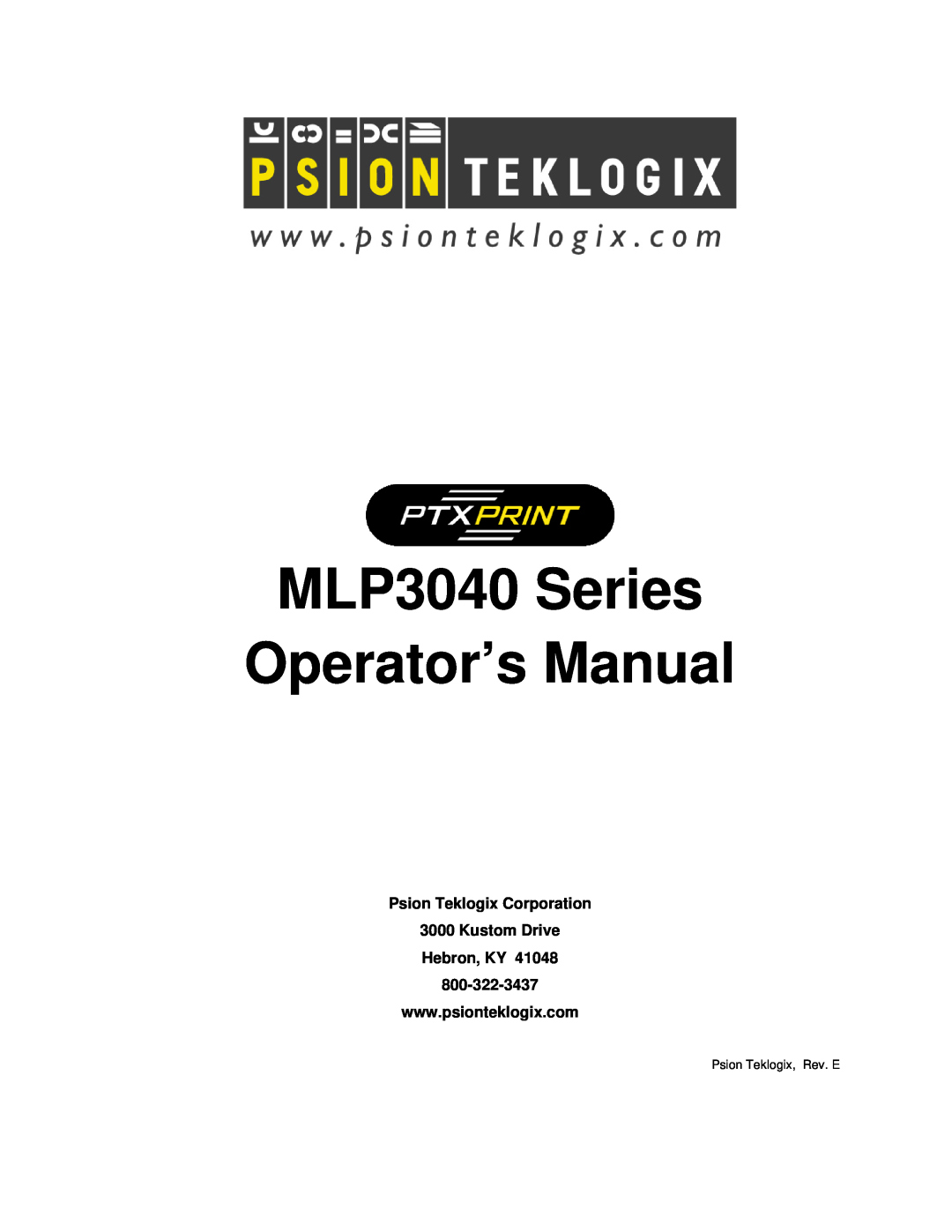 Psion Teklogix MLP 3040 Series manual Psion Teklogix Corporation 3000 Kustom Drive Hebron, KY 
