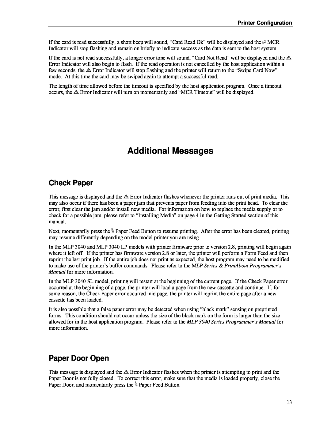 Psion Teklogix MLP 3040 Series manual Additional Messages, Check Paper, Paper Door Open, Printer Configuration 