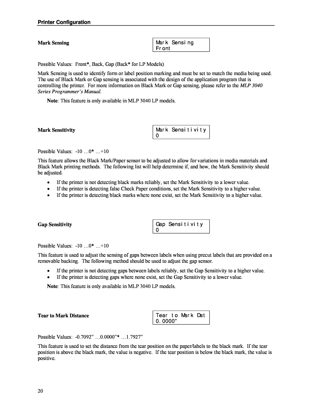 Psion Teklogix MLP 3040 Series manual Mark Sensing, Mark Sensitivity, Gap Sensitivity, Tear to Mark Distance 