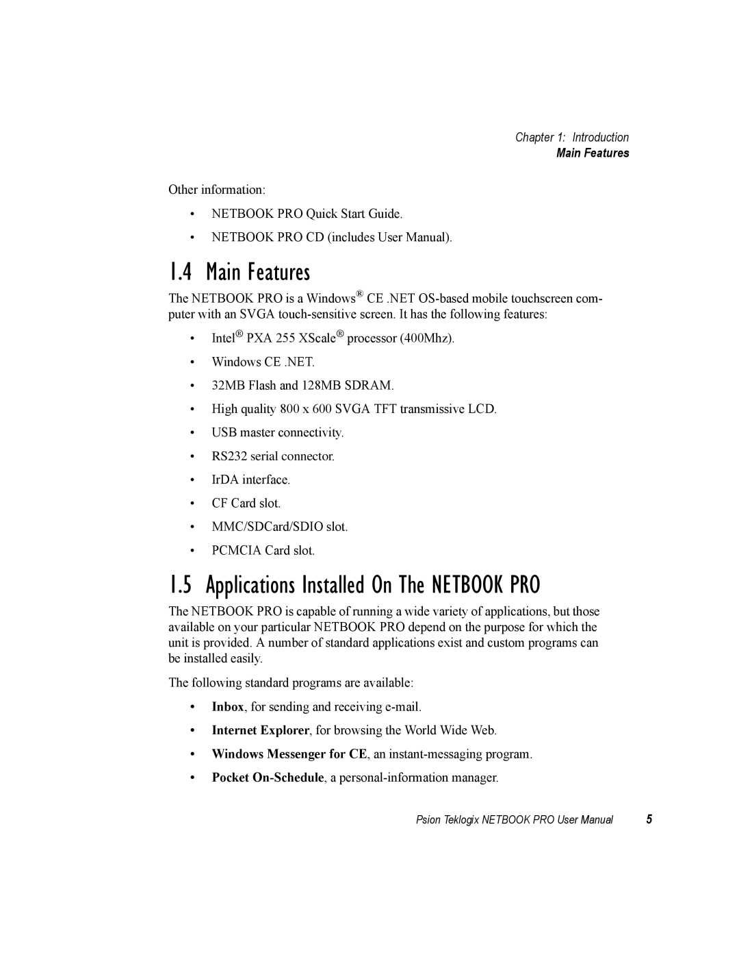 Psion Teklogix none user manual Main Features, Applications Installed On The Netbook PRO 