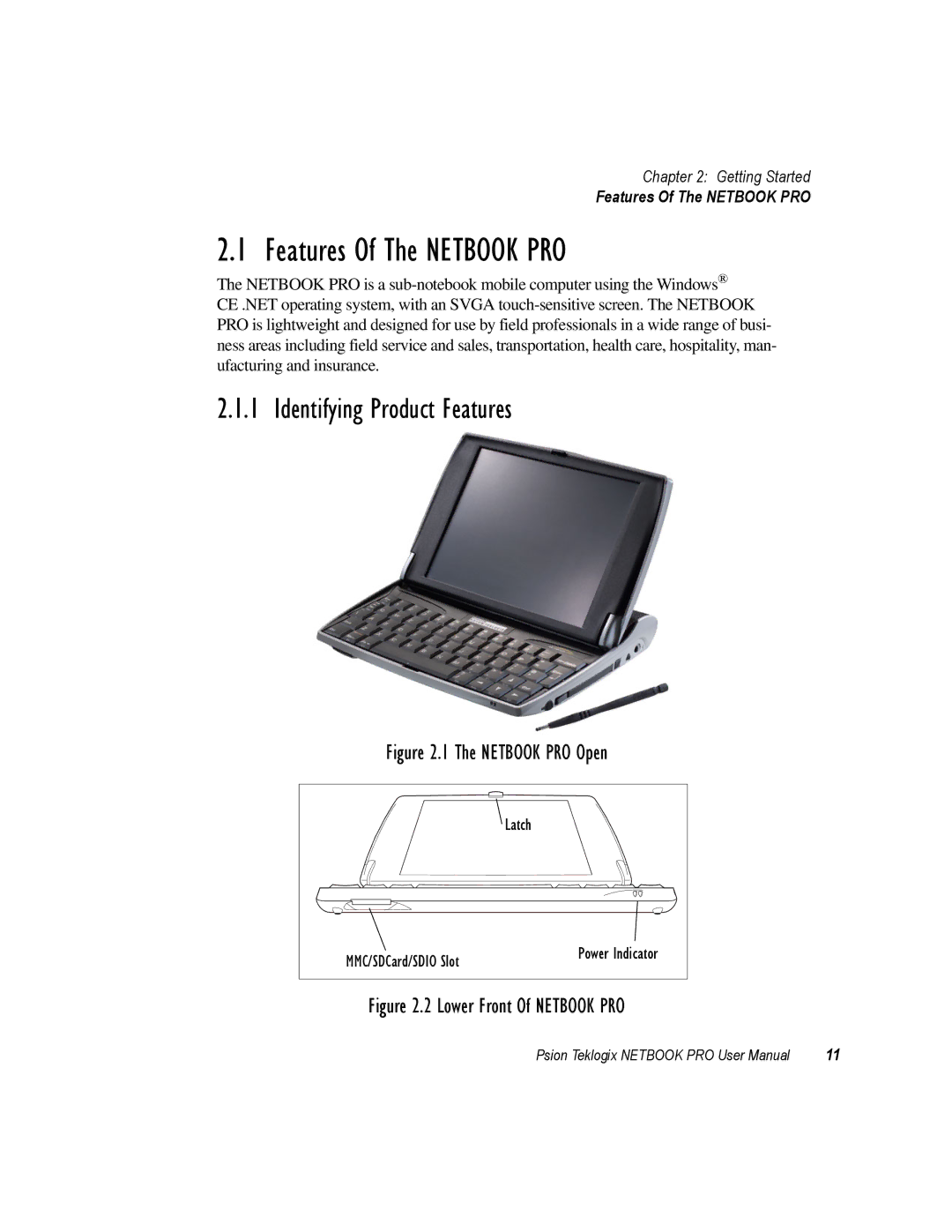 Psion Teklogix none user manual Features Of The Netbook PRO, Identifying Product Features 