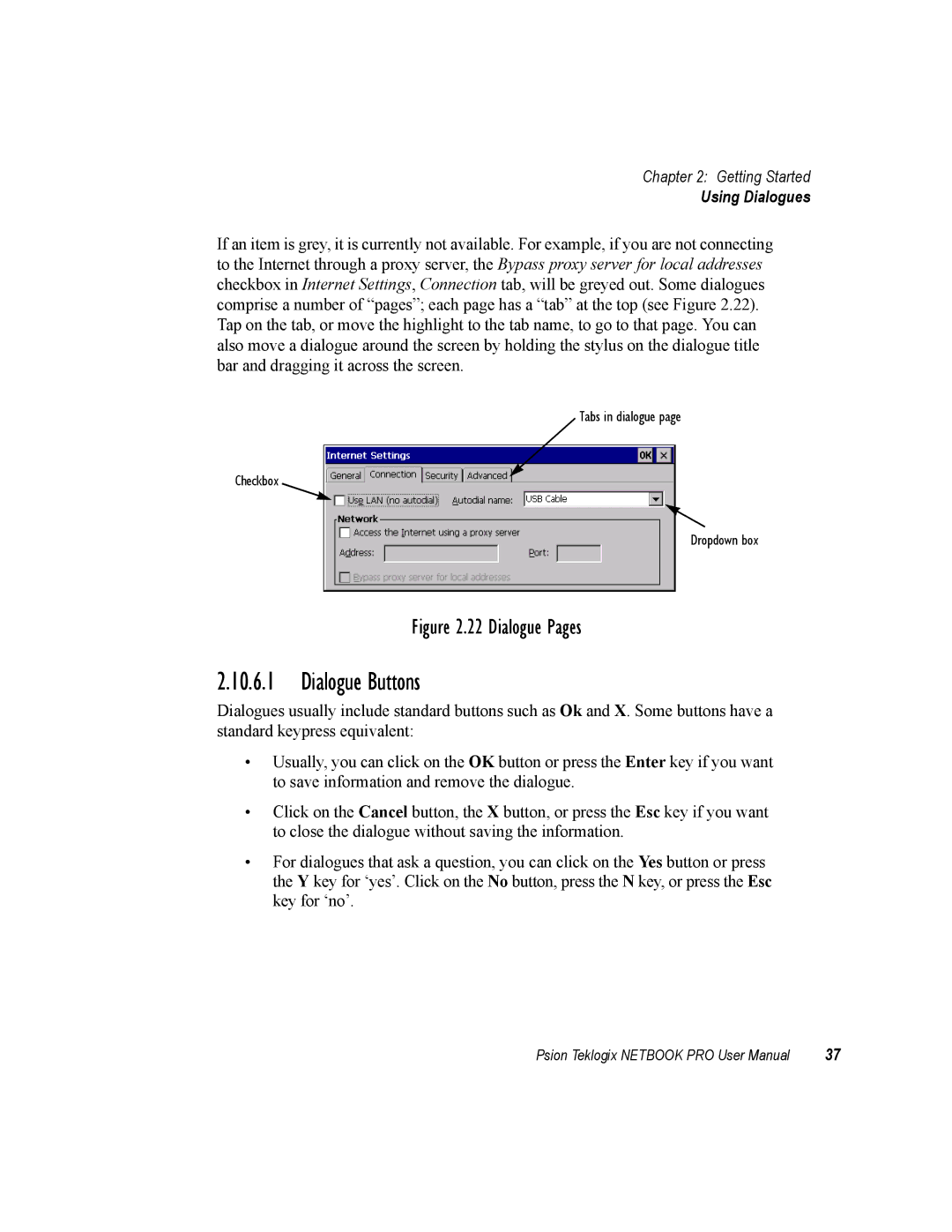 Psion Teklogix none user manual Dialogue Buttons, Using Dialogues 