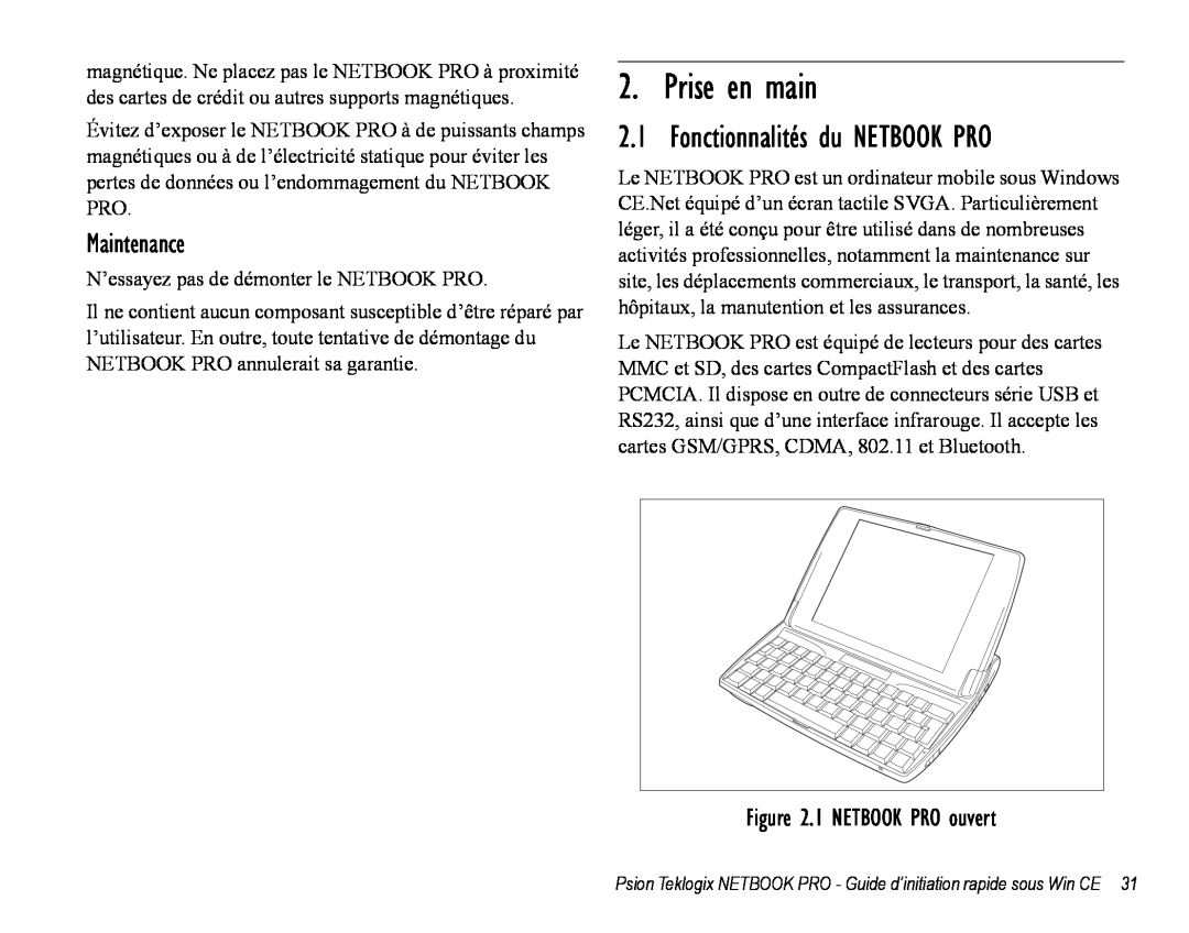 Psion Teklogix Notebook Pro quick start Prise en main, Fonctionnalités du NETBOOK PRO, Maintenance, 1 NETBOOK PRO ouvert 