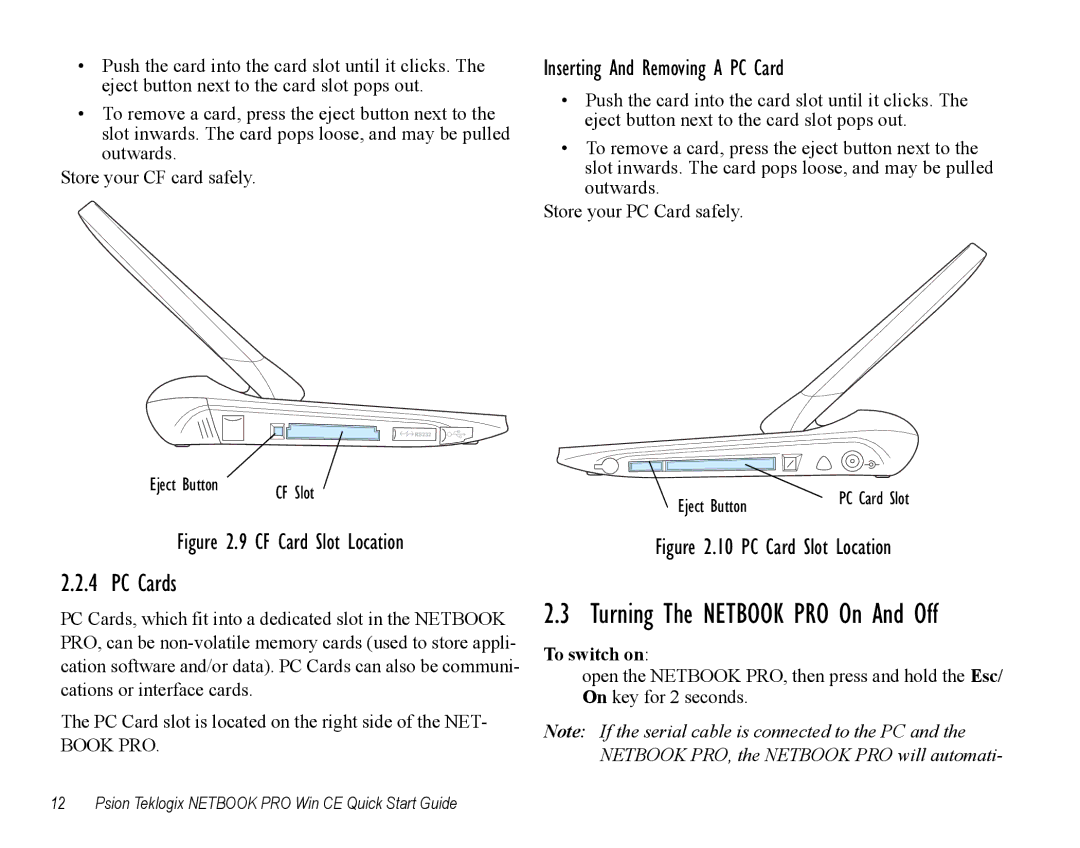 Psion Teklogix Notebook Pro Turning The Netbook PRO On And Off, PC Cards, Inserting And Removing a PC Card, To switch on 