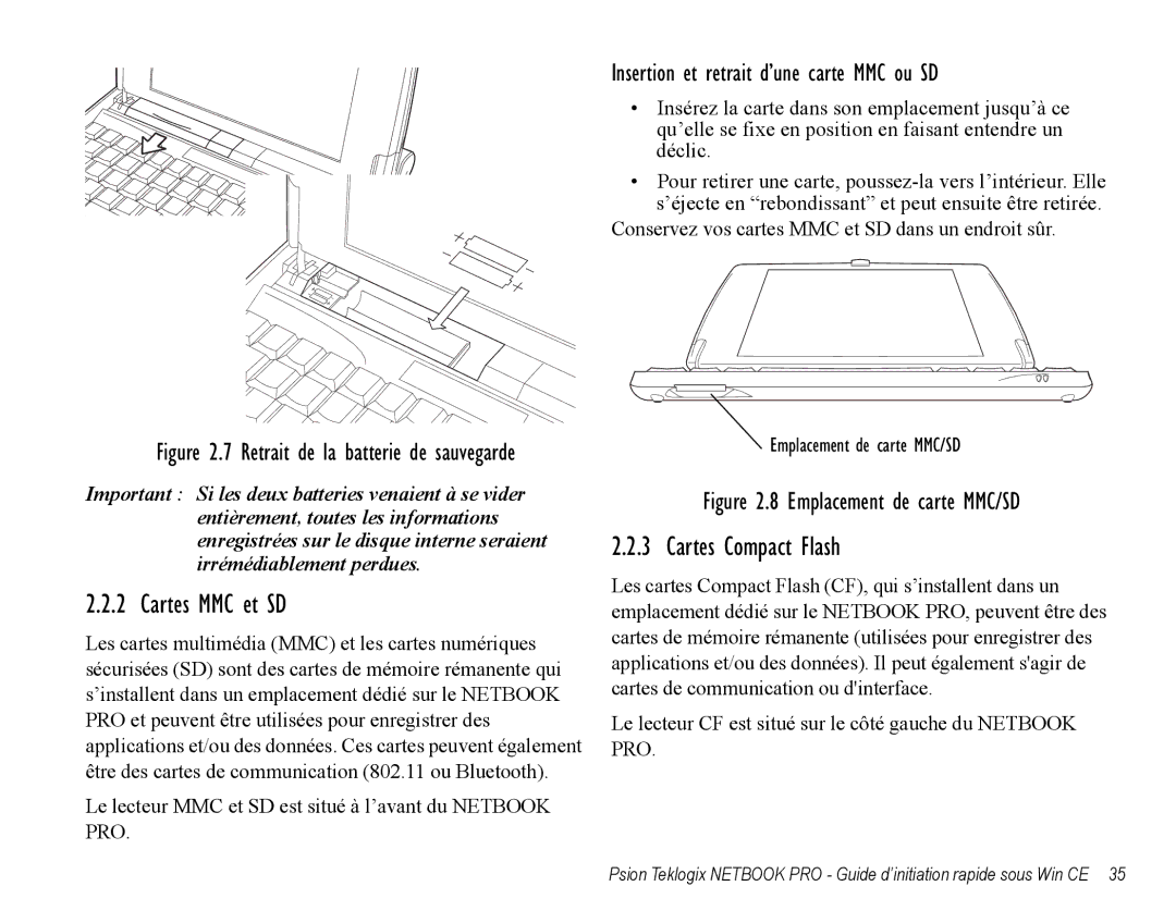 Psion Teklogix Notebook Pro quick start Cartes MMC et SD, Cartes Compact Flash, Insertion et retrait d’une carte MMC ou SD 