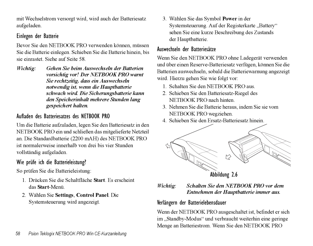 Psion Teklogix Notebook Pro Einlegen der Batterie, Wie prüfe ich die Batterieleistung?, Auswechseln der Batteriesätze 