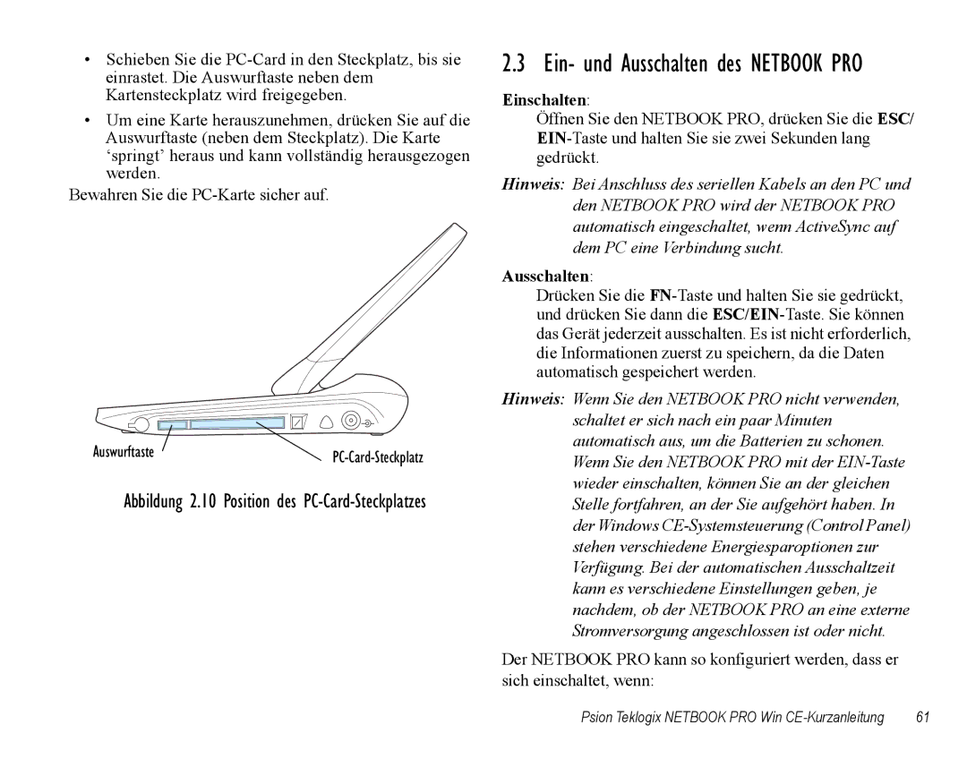 Psion Teklogix Notebook Pro quick start Ein- und Ausschalten des Netbook PRO, Einschalten 