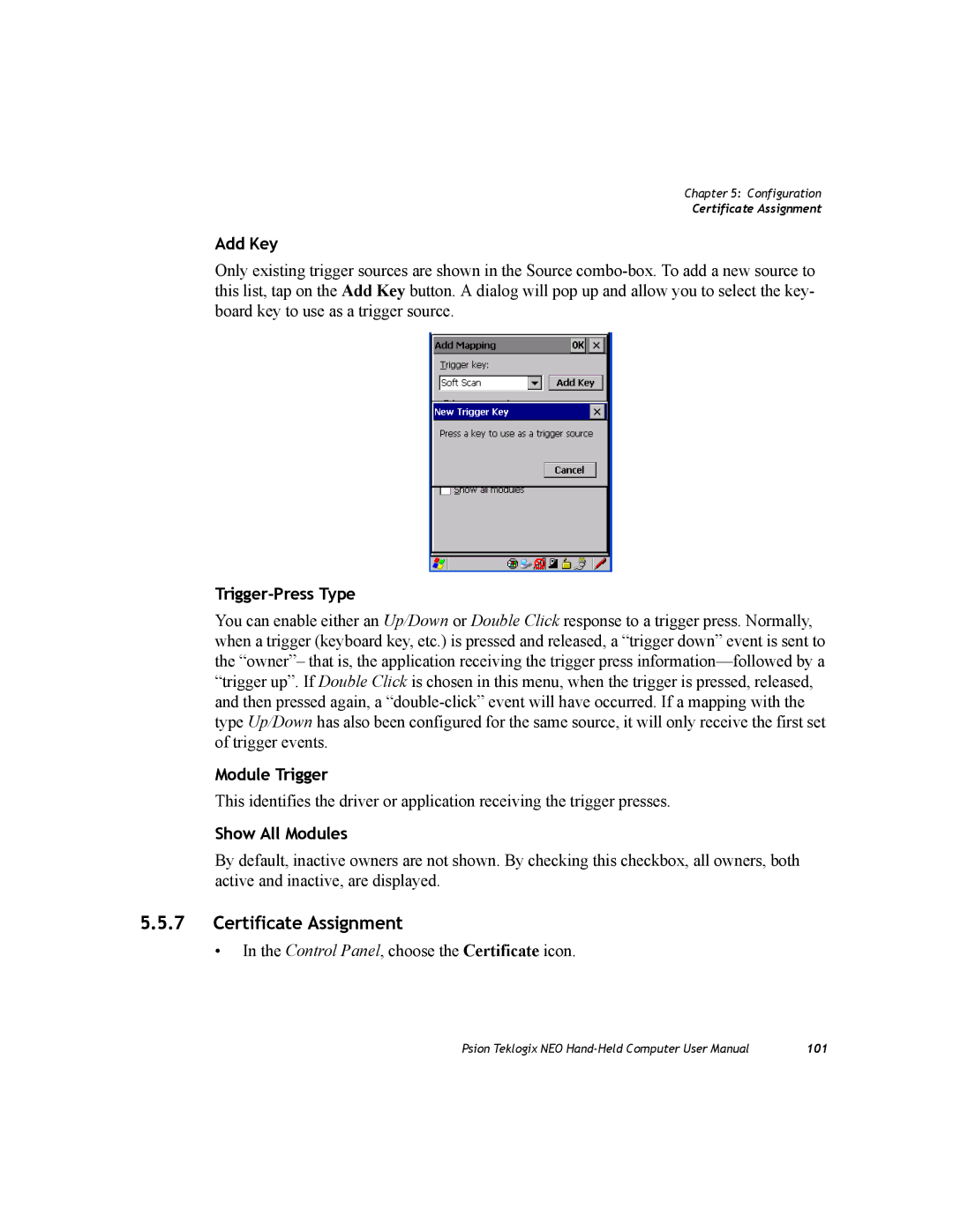 Psion Teklogix PX750 manual Certificate Assignment, Add Key, Trigger-Press Type, Module Trigger 