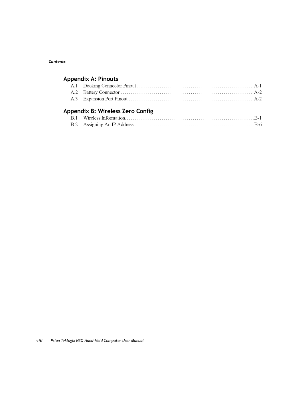 Psion Teklogix PX750 manual Appendix a Pinouts, Appendix B Wireless Zero Config 