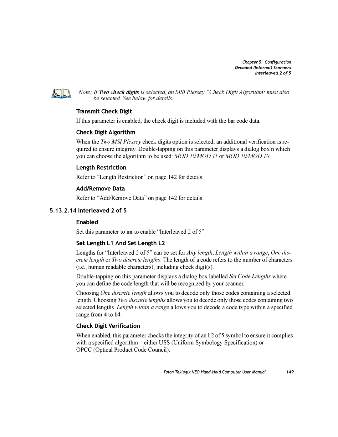 Psion Teklogix PX750 manual Check Digit Algorithm, Interleaved 2 Enabled 