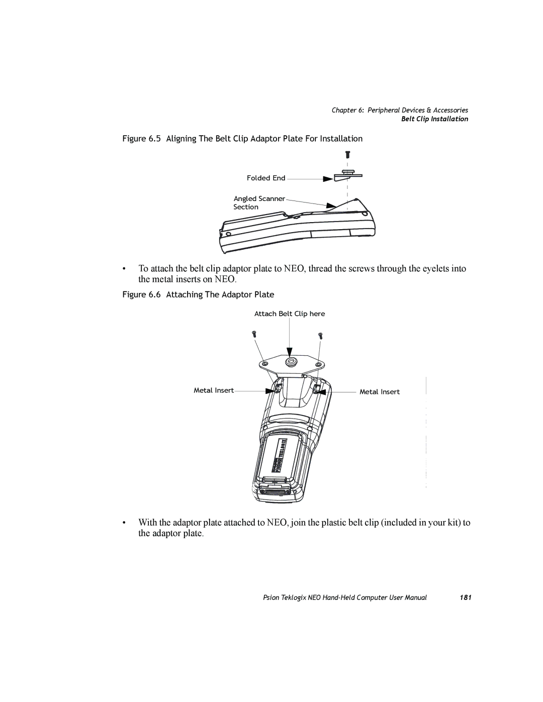 Psion Teklogix PX750 manual Aligning The Belt Clip Adaptor Plate For Installation 