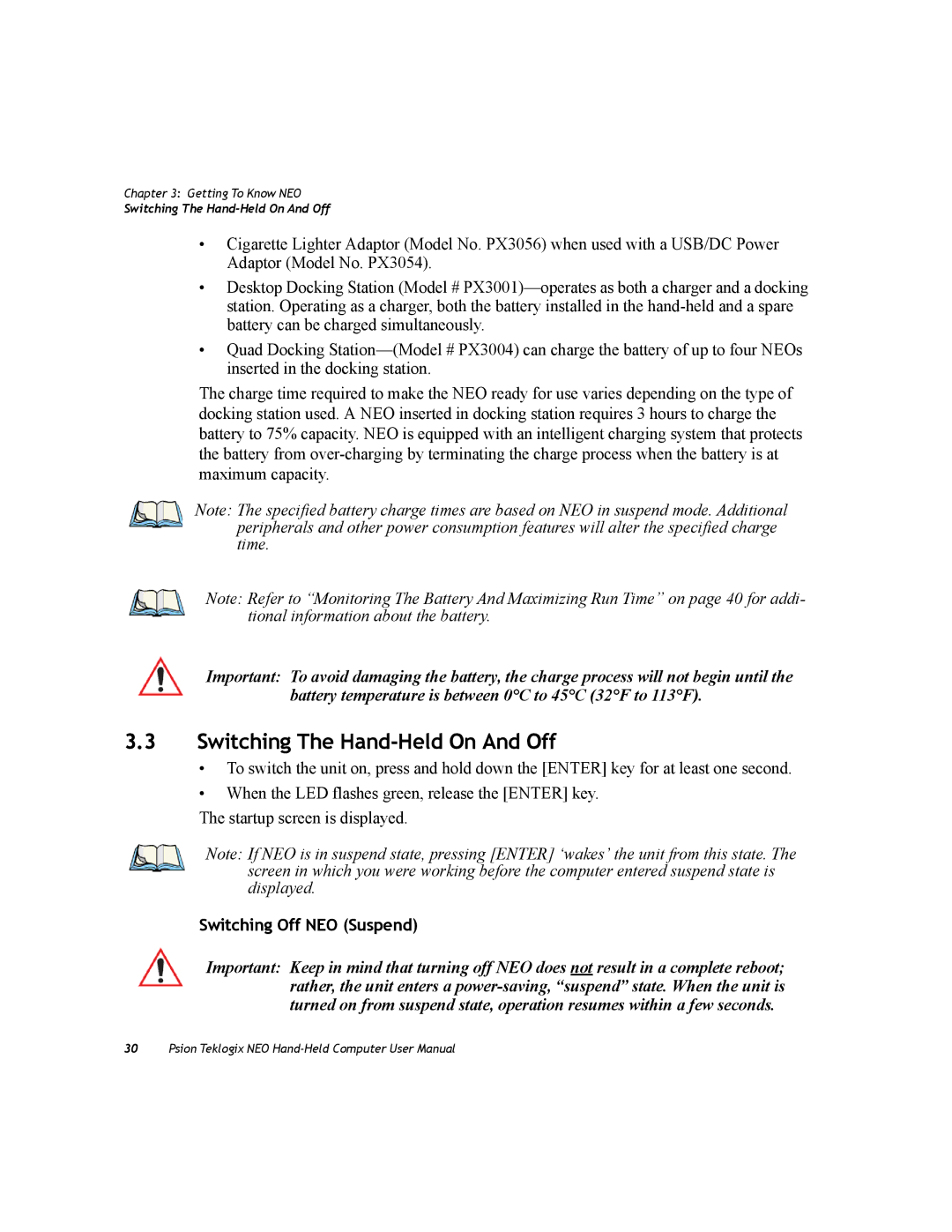 Psion Teklogix PX750 manual Switching The Hand-Held On And Off, Switching Off NEO Suspend 