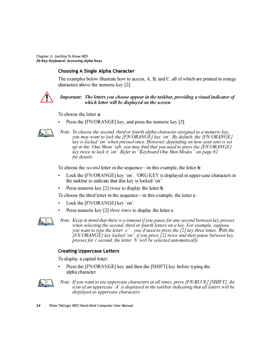 Psion Teklogix PX750 manual Choosing a Single Alpha Character, Creating Uppercase Letters 