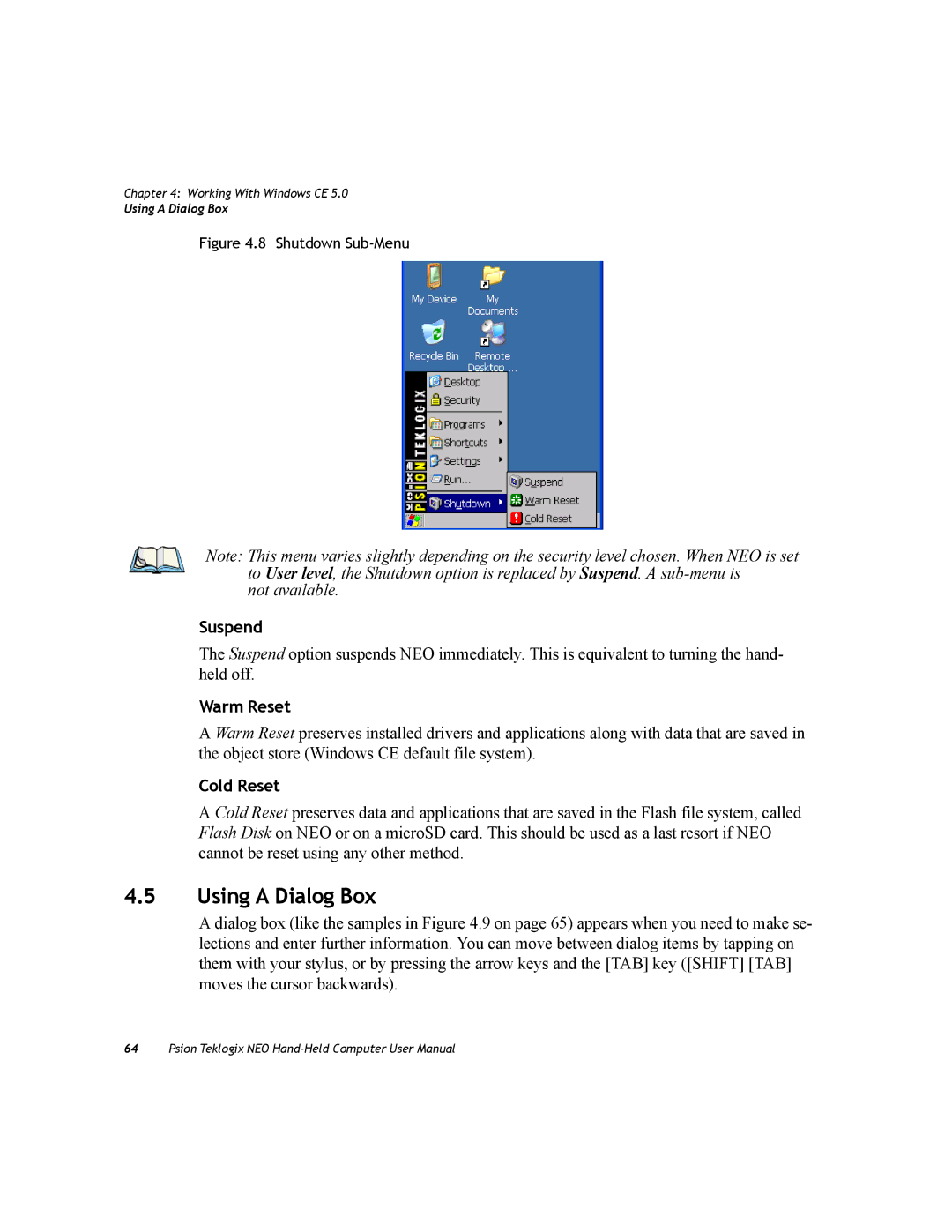 Psion Teklogix PX750 manual Using a Dialog Box, Suspend, Warm Reset, Cold Reset 