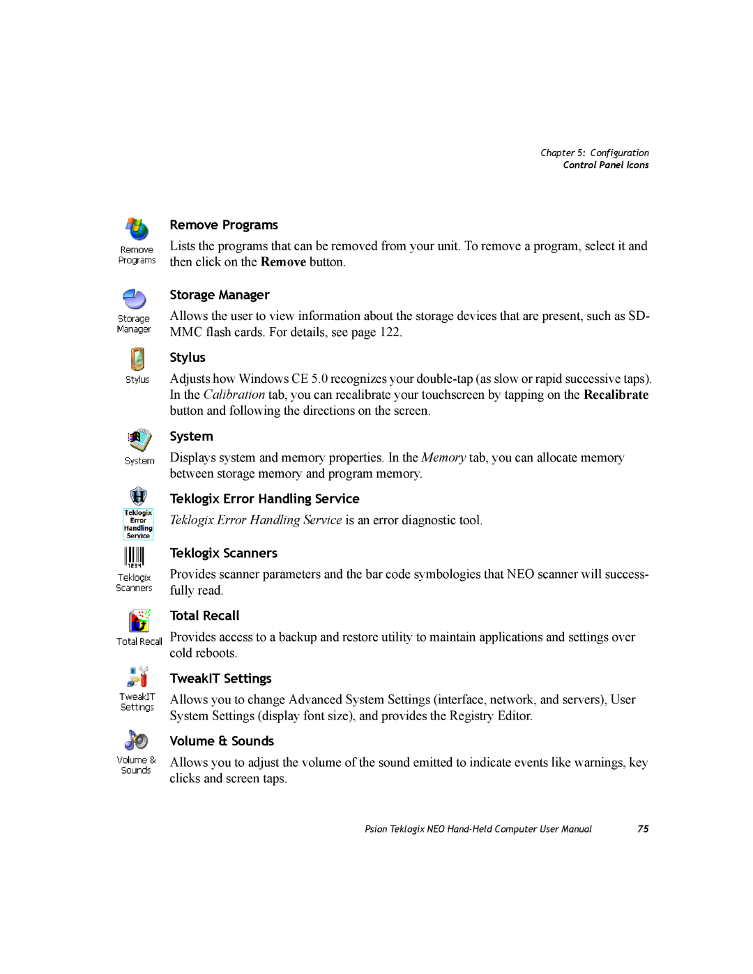 Psion Teklogix PX750 Remove Programs, Storage Manager, Stylus, System, Teklogix Error Handling Service, Teklogix Scanners 