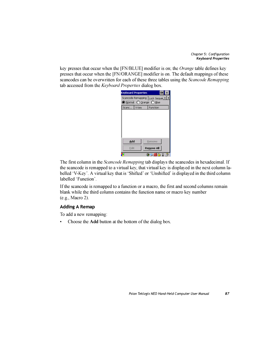 Psion Teklogix PX750 manual Adding a Remap 