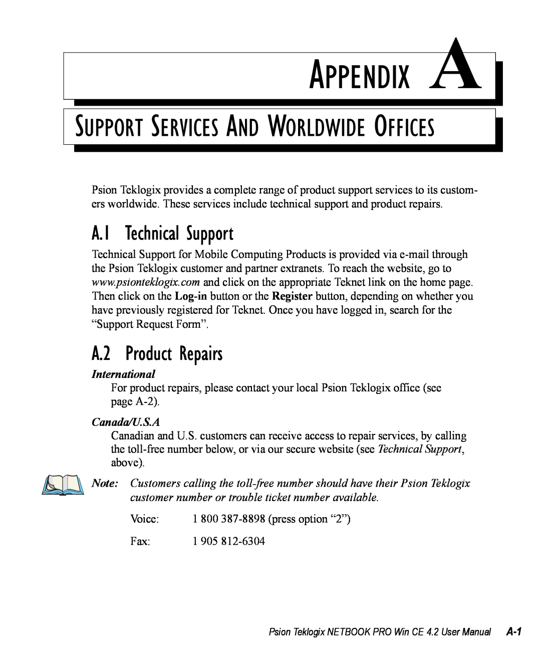 Psion Teklogix Win CE 4.2 user manual Appendix A, A.1 Technical Support, A.2 Product Repairs, International, Canada/U.S.A 