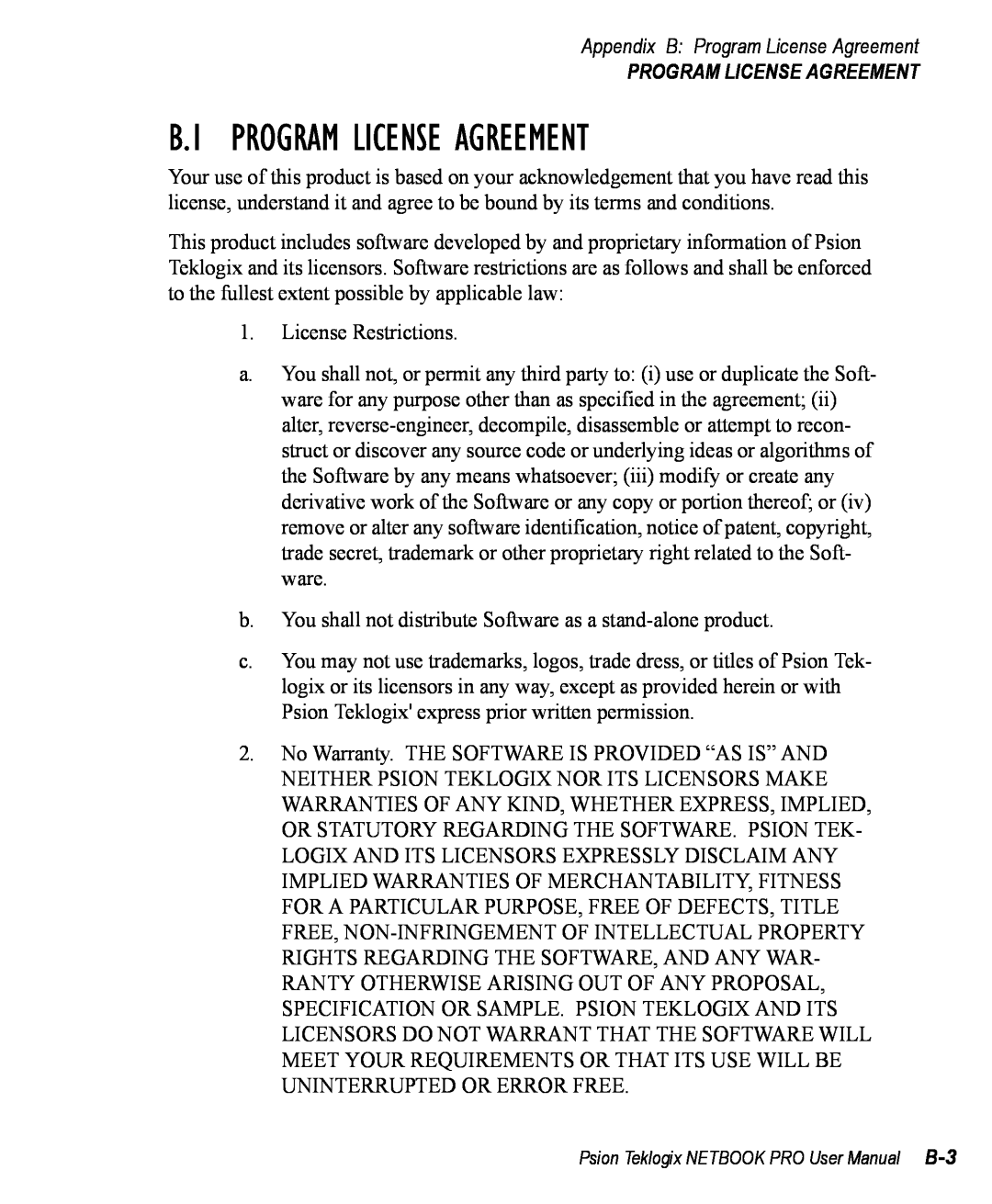 Psion Teklogix Win CE 4.2 user manual B.1 PROGRAM LICENSE AGREEMENT, Appendix B Program License Agreement 