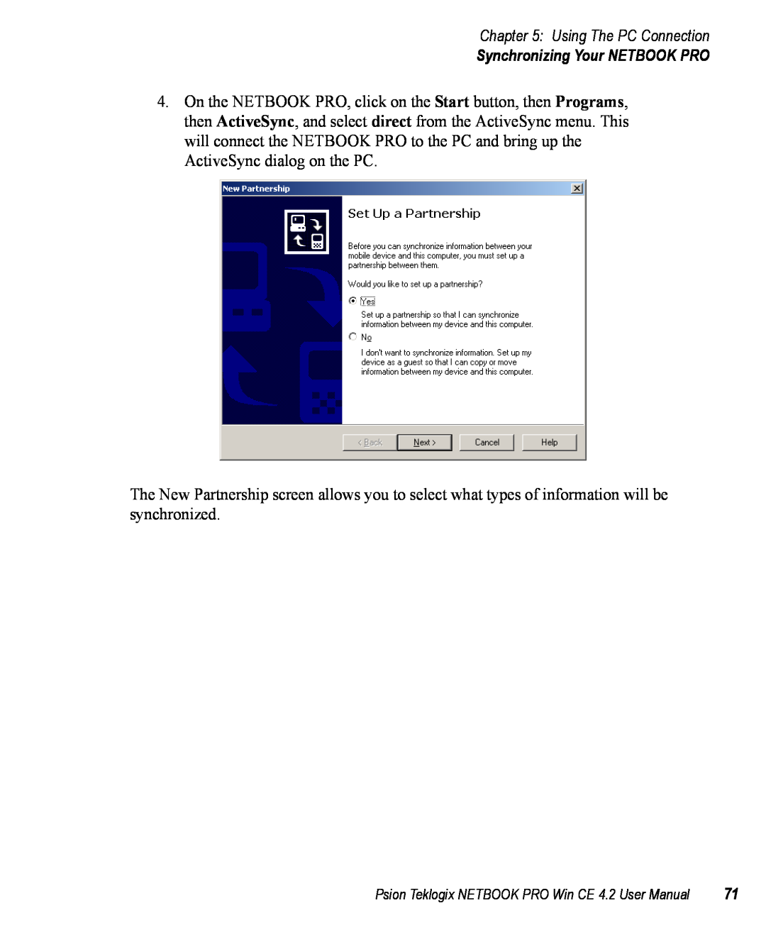 Psion Teklogix Win CE 4.2 user manual Synchronizing Your NETBOOK PRO, Using The PC Connection 