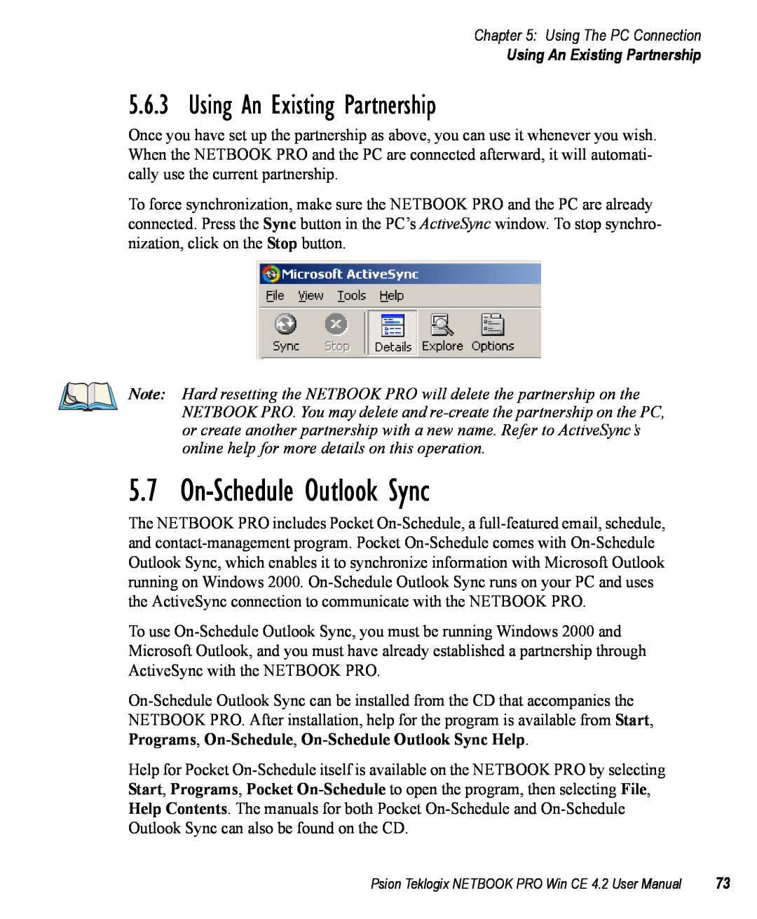 Psion Teklogix Win CE 4.2 user manual On-Schedule Outlook Sync, Using An Existing Partnership, Using The PC Connection 