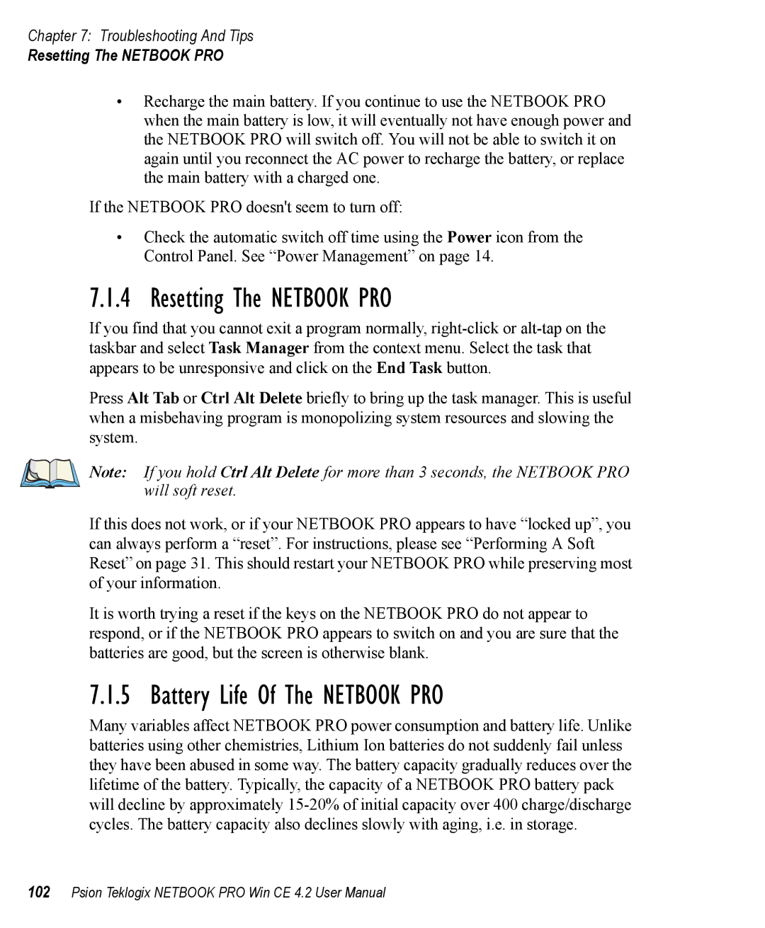 Psion Teklogix Win CE 4.2 user manual Resetting The Netbook PRO, Battery Life Of The Netbook PRO 