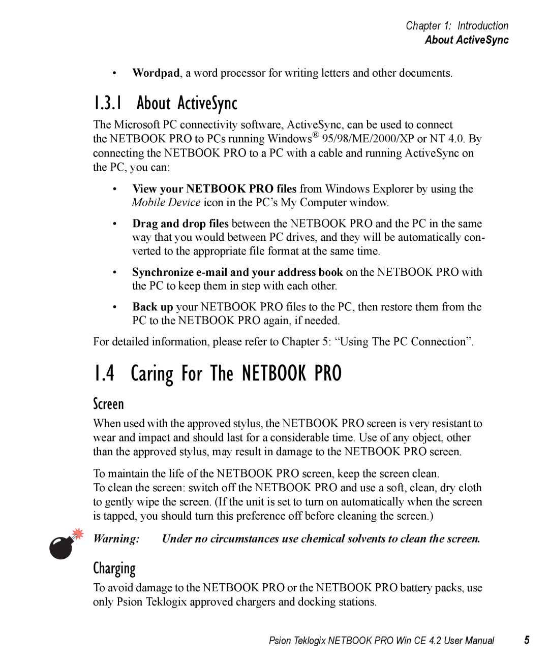 Psion Teklogix Win CE 4.2 user manual Caring For The Netbook PRO, About ActiveSync, Screen, Charging 