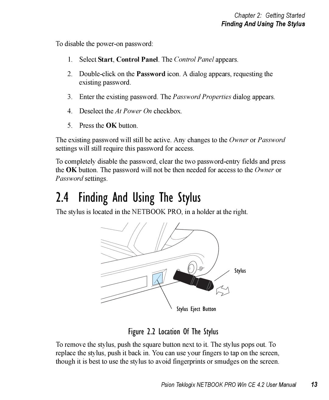 Psion Teklogix Win CE 4.2 user manual Finding And Using The Stylus 