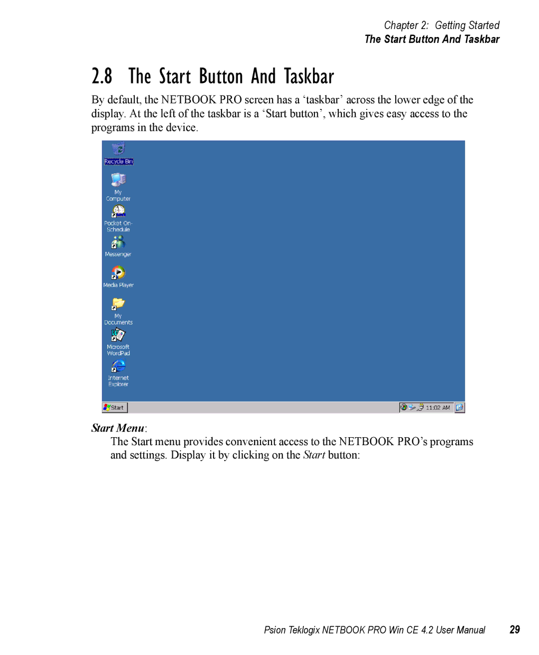 Psion Teklogix Win CE 4.2 user manual Start Button And Taskbar 