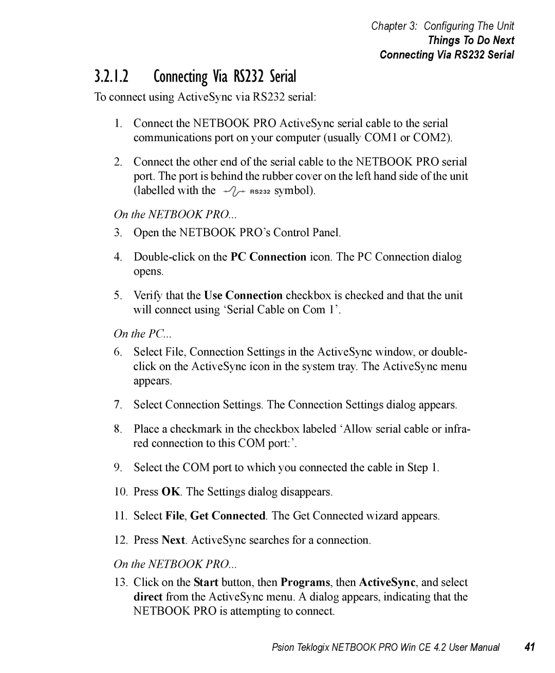 Psion Teklogix Win CE 4.2 user manual Things To Do Next Connecting Via RS232 Serial 