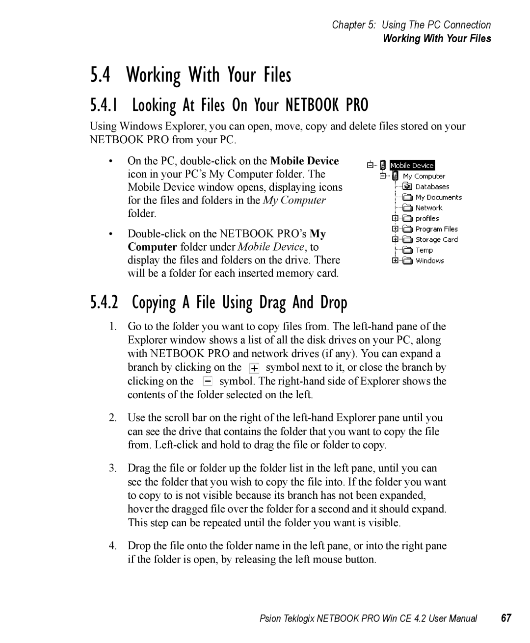 Psion Teklogix Win CE 4.2 user manual Working With Your Files, Looking At Files On Your Netbook PRO 