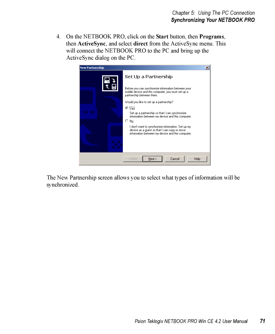 Psion Teklogix Win CE 4.2 user manual Synchronizing Your Netbook PRO 