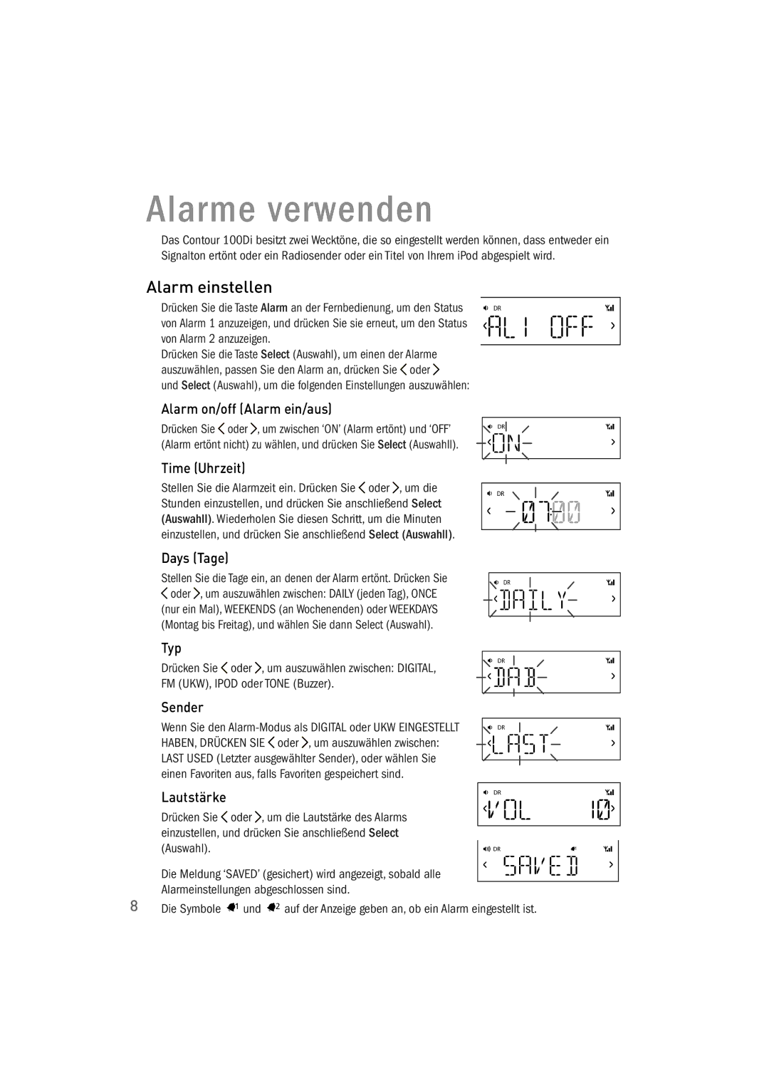 Pure Acoustics 100Di owner manual Alarme verwenden, Alarm einstellen 