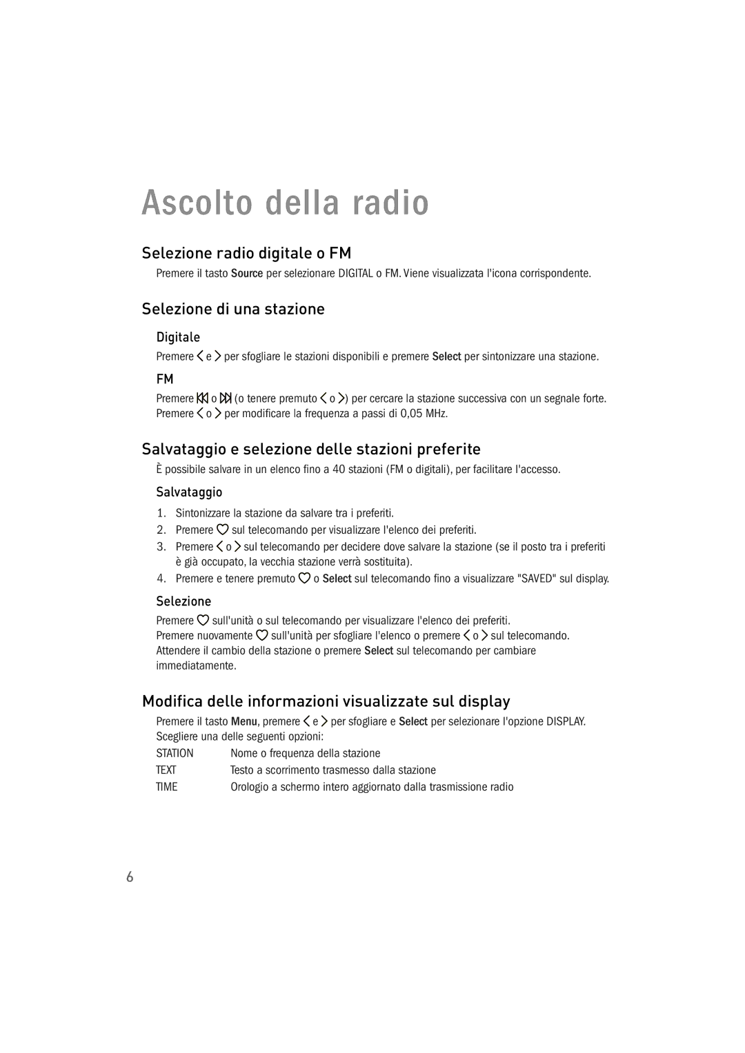 Pure Acoustics 100Di owner manual Ascolto della radio, Selezione radio digitale o FM, Selezione di una stazione 