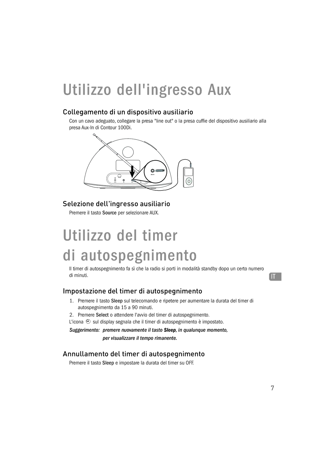 Pure Acoustics 100Di owner manual Utilizzo dellingresso Aux, Utilizzo del timer Di autospegnimento 