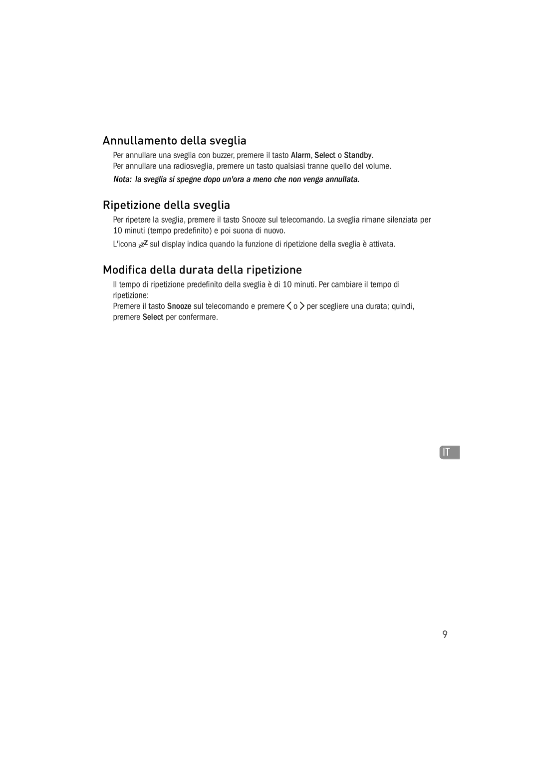 Pure Acoustics 100Di Annullamento della sveglia, Ripetizione della sveglia, Modifica della durata della ripetizione 