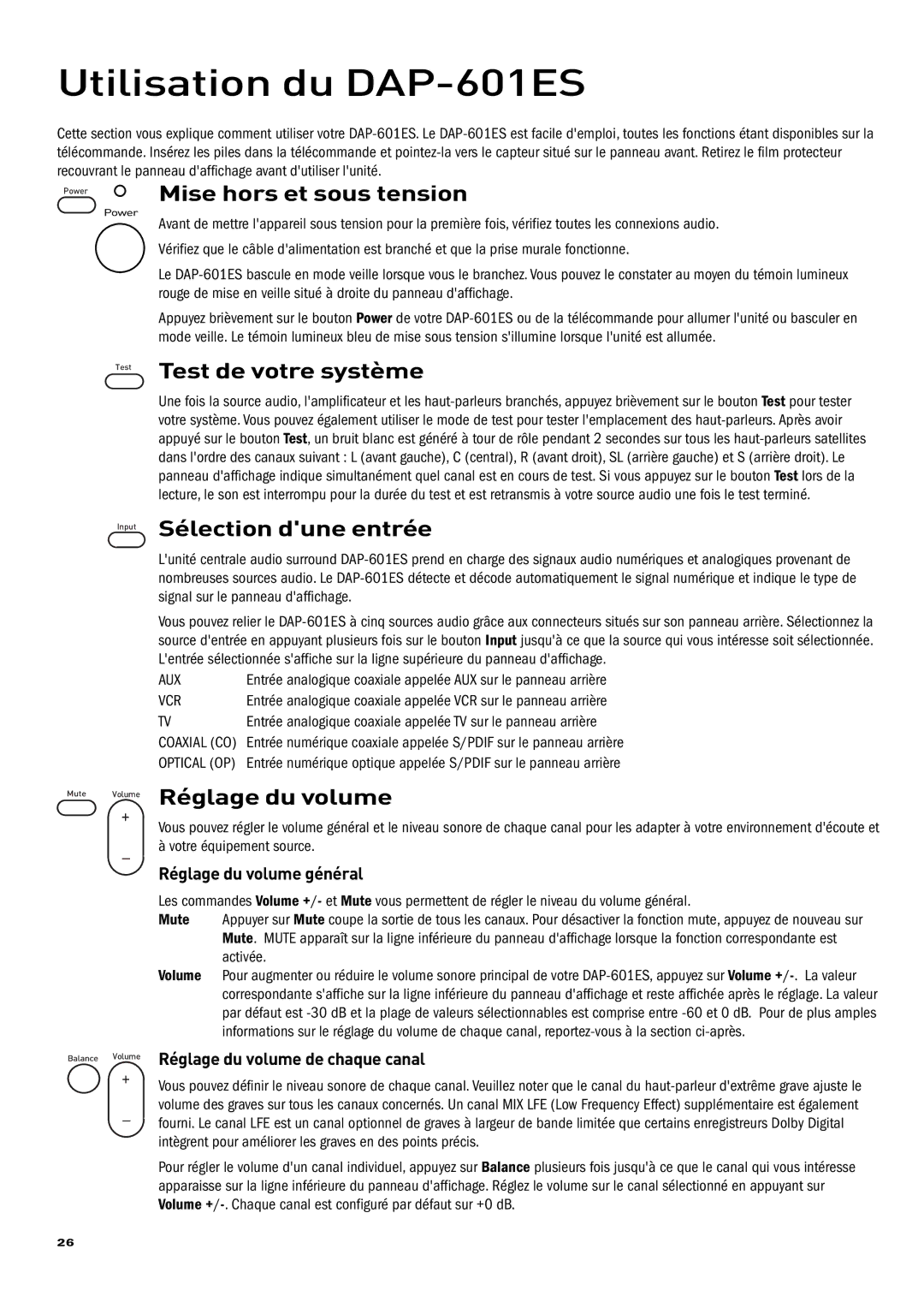 Pure Acoustics Utilisation du DAP-601ES, Mise hors et sous tension, Test de votre système, Sélection dune entrée 