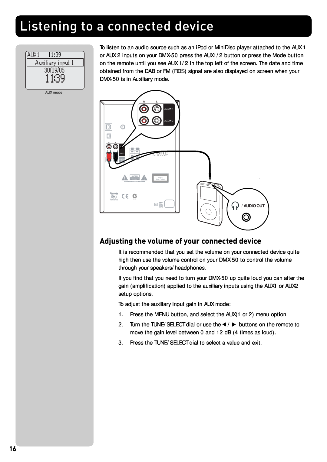 Pure Acoustics DMX-50 owner manual Listening to a connected device, Adjusting the volume of your connected device 