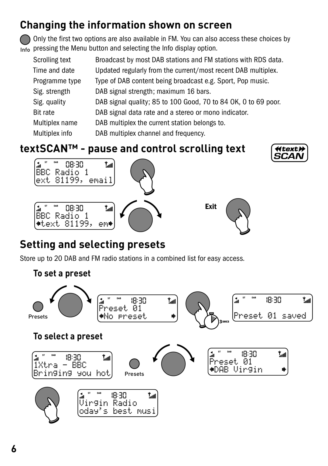 Pure Acoustics Radio owner manual Changing the information shown on screen, TextSCAN pause and control scrolling text 