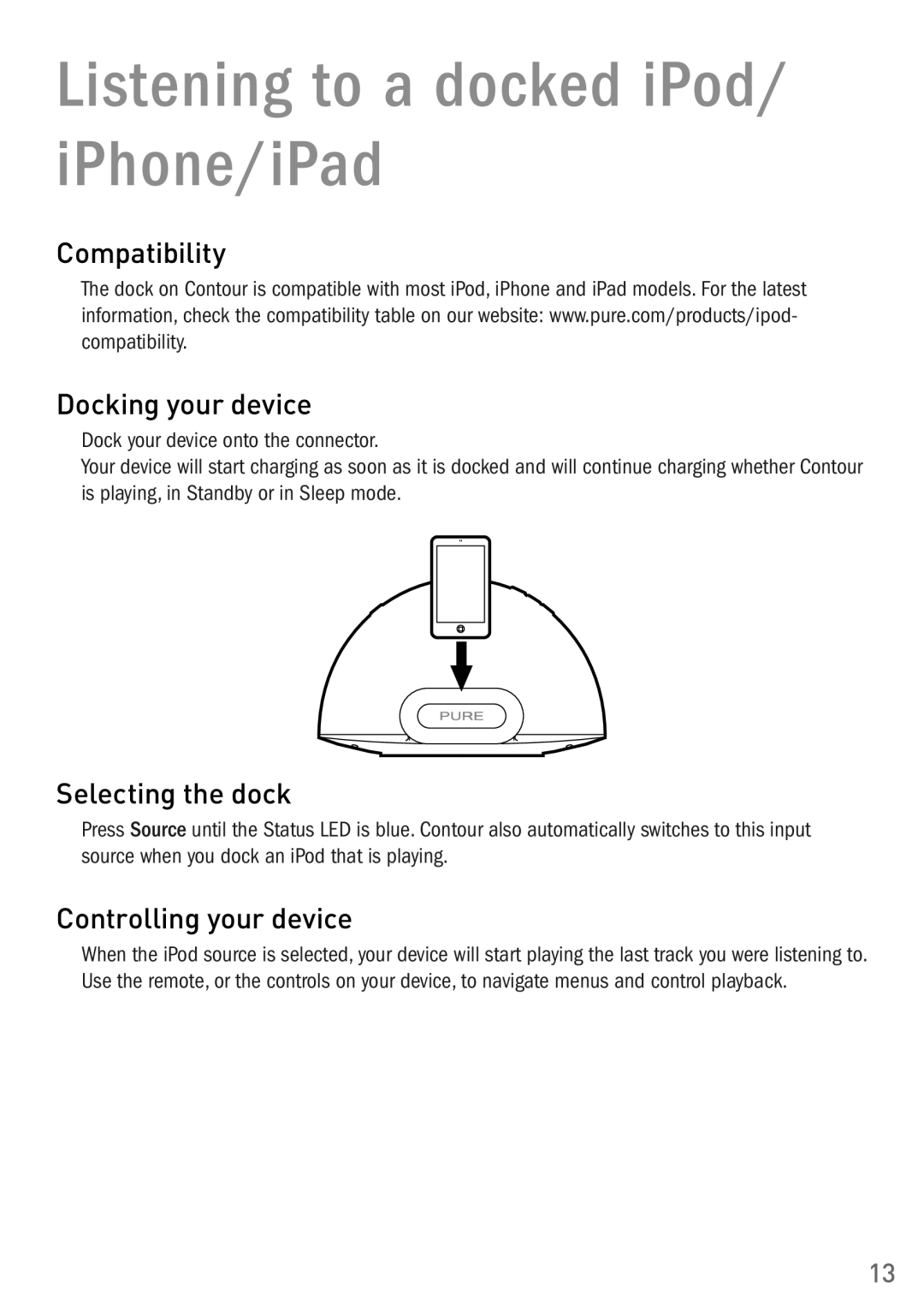 Pure Digital 200i Listening to a docked iPod/ iPhone/iPad, Compatibility Docking your device, Selecting the dock 