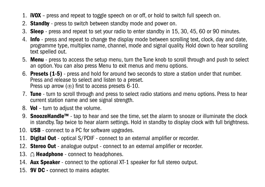 Pure Digital SONUS-1XT manual Standby press to switch between standby mode and power on 