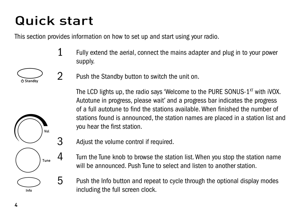 Pure Digital SONUS-1XT manual Quick start, Adjust the volume control if required 