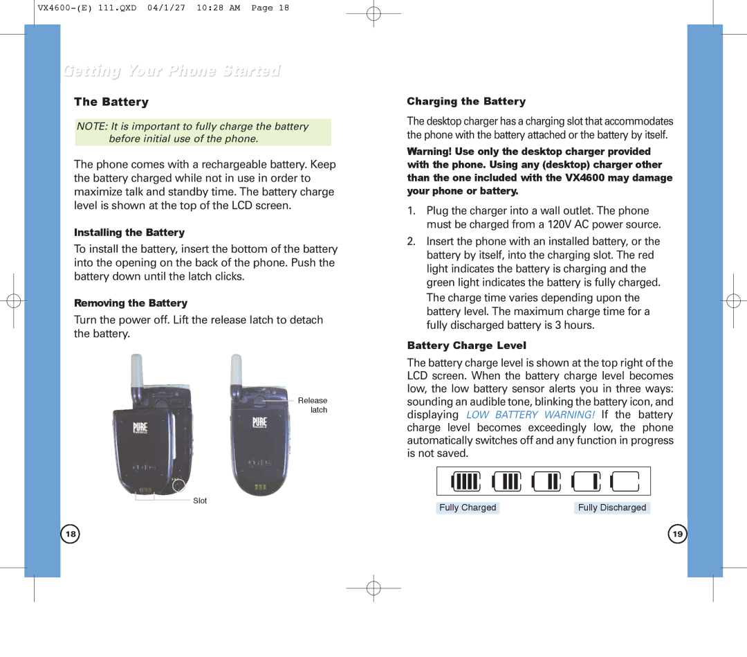 Pure Digital VX4600 manual Installing the Battery, Removing the Battery, Charging the Battery, Battery Charge Level 