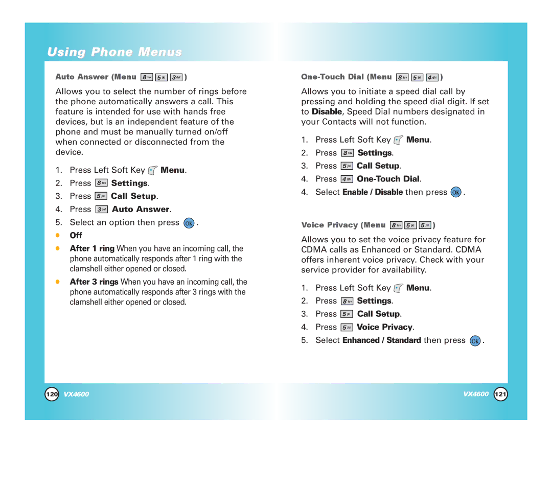 Pure Digital VX4600 Press Settings Press Call Setup Press Auto Answer, Press Settings Press Call Setup Press Voice Privacy 
