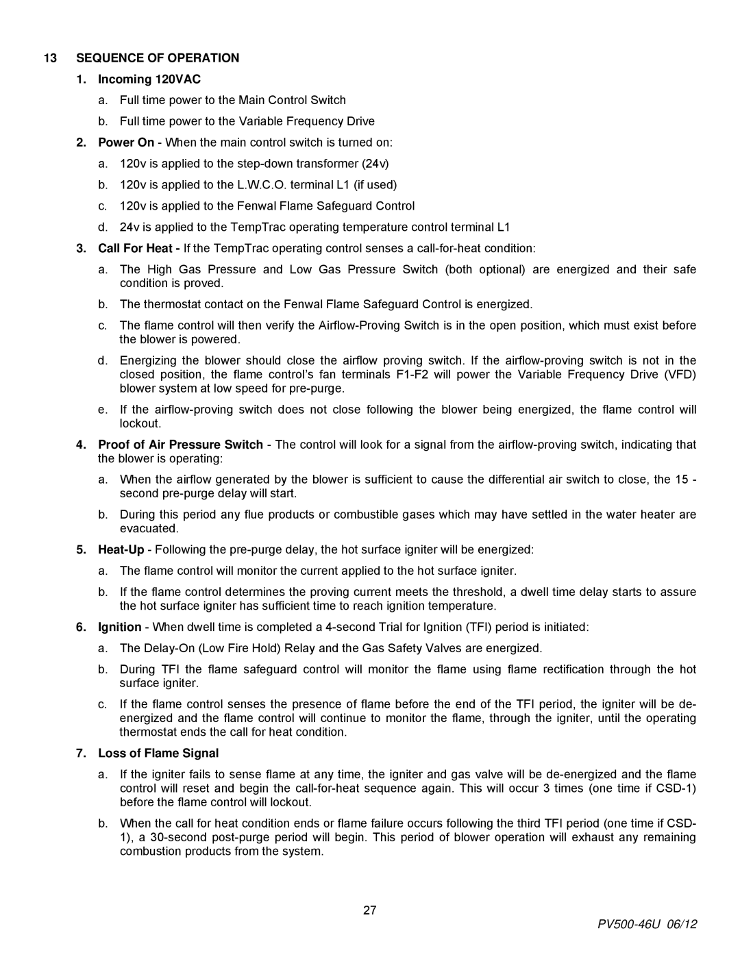 PVI Industries 150, 180 manual Sequence of Operation, Incoming 120VAC, Loss of Flame Signal 